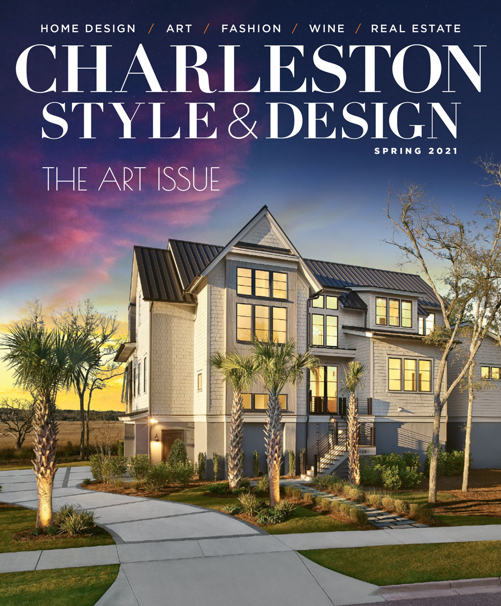 CHARLESTON STYLE & DESIGN – Spring 2021